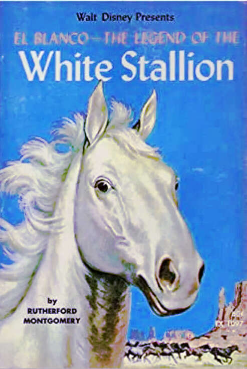 Book cover of El Blanco: The Legend of the White Stallion
