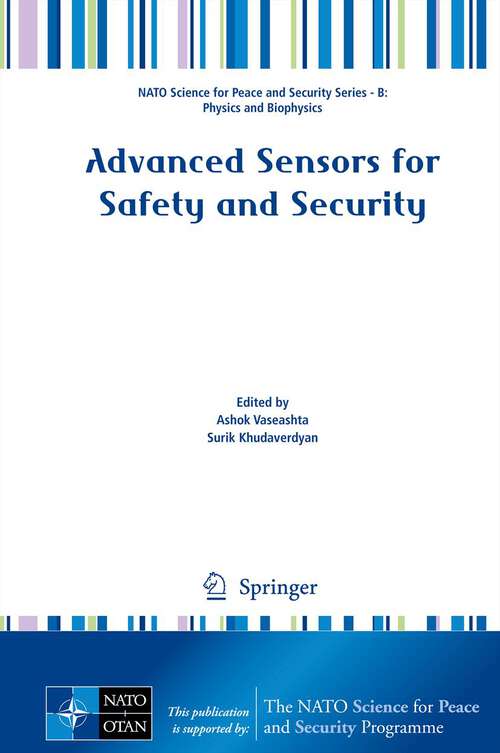 Book cover of Advanced Sensors for Safety and Security (NATO Science for Peace and Security Series B: Physics and Biophysics)