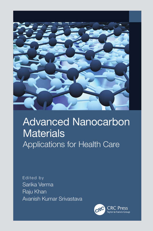 Advanced Nanocarbon Materials: Applications for Health Care