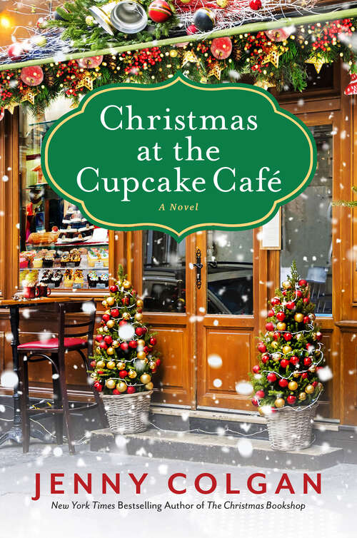 Book cover of Christmas at the Cupcake Cafe