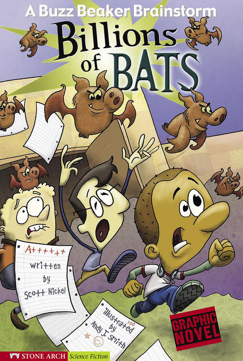 Book cover of Billions of Bats: A Buzz Beaker Brainstorm (A Buzz Beaker Brainstorm)