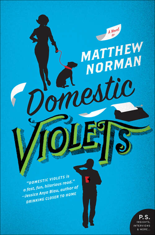 Book cover of Domestic Violets: A Novel