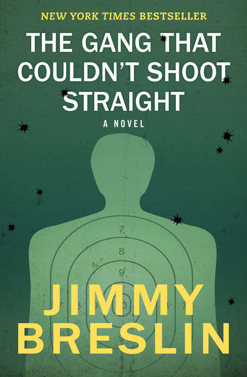 Book cover of The Gang That Couldn't Shoot Straight