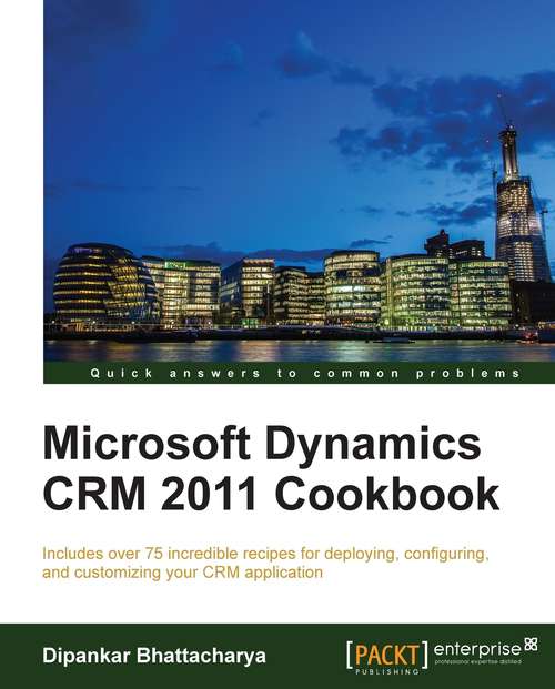 Book cover of Microsoft Dynamics CRM 2011 Cookbook