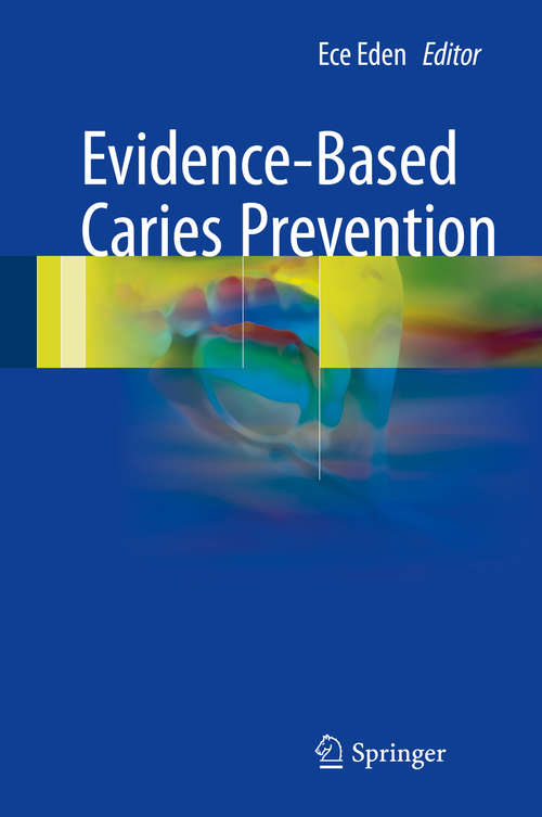 Book cover of Evidence-Based Caries Prevention