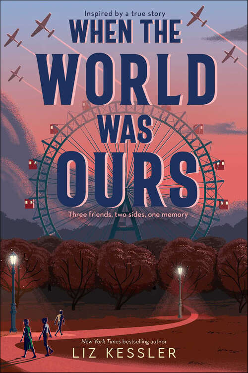 Book cover of When the World Was Ours