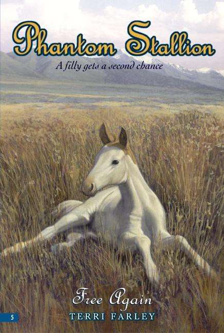 Book cover of Phantom Stallion #5: Free Again