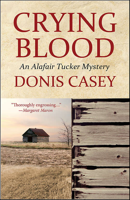 Book cover of Crying Blood: An Alafair Tucker Mystery (Alafair Tucker Mysteries #5)