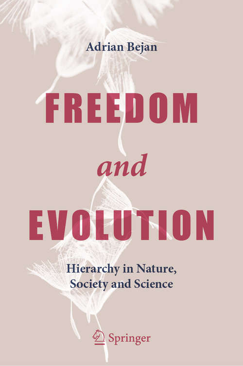 Book cover of Freedom and Evolution: Hierarchy in Nature, Society and Science (1st ed. 2020)