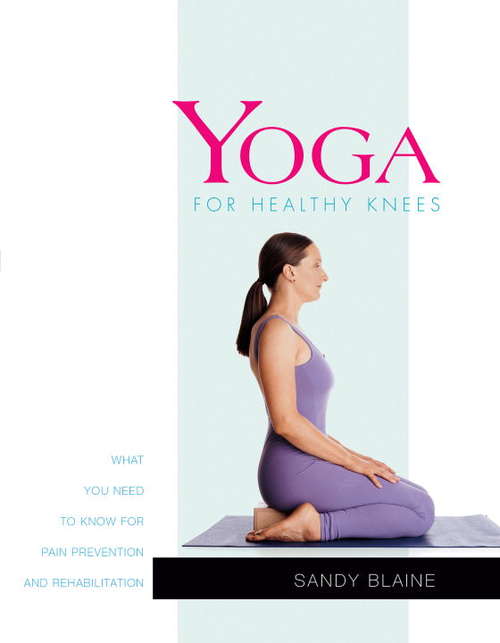 Book cover of Yoga for Healthy Knees