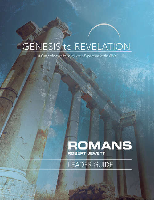 Genesis to Revelation: A Comprehensive Verse-by-Verse Exploration of the Bible (Genesis to Revelation series)