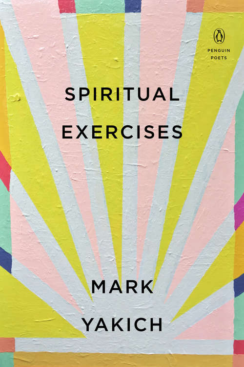 Book cover of Spiritual Exercises (Penguin Poets)