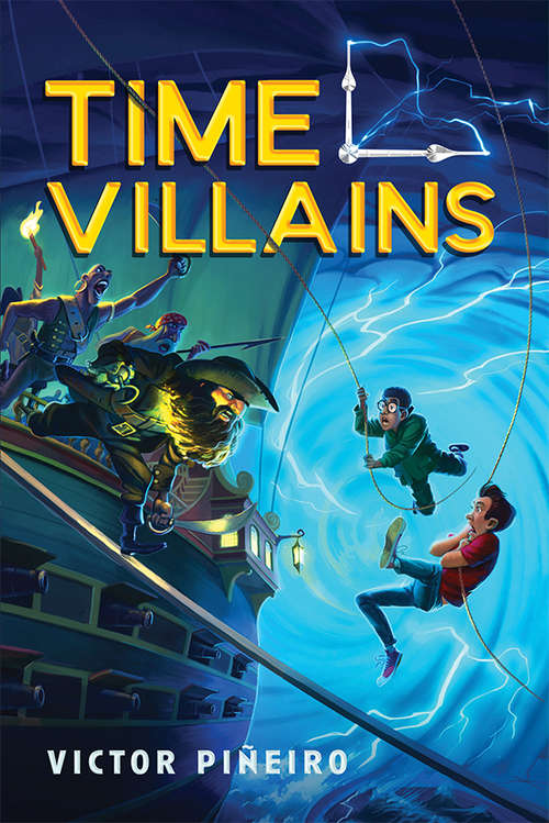 Book cover of Time Villains (Time Villains #1)