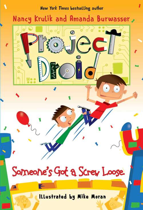 Book cover of Someone's Got a Screw Loose (Project Droid #6)
