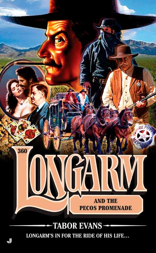 Book cover of Longarm and the Pecos Promenade (Longarm #360)