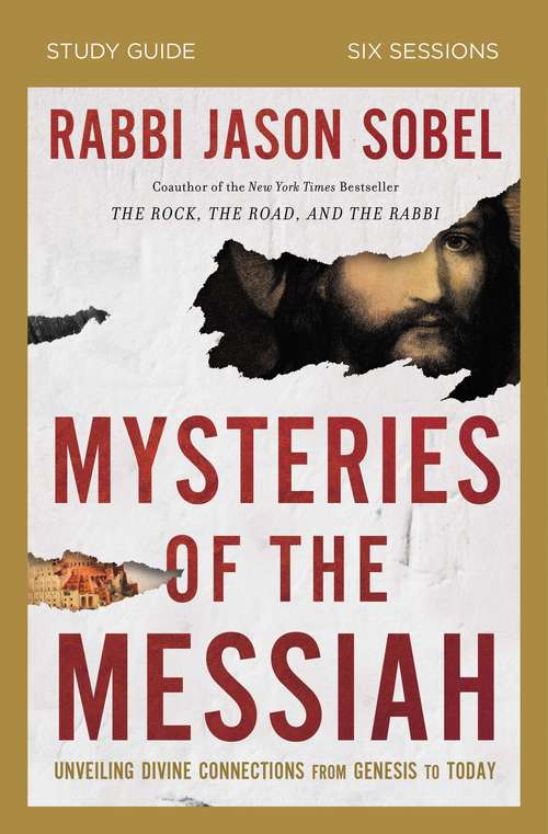 Book cover of Mysteries of the Messiah Study Guide: Unveiling Divine Connections from Genesis to Today
