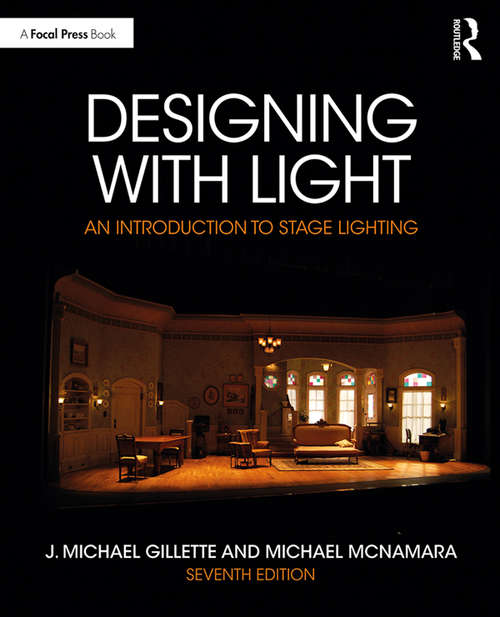 Book cover of Designing with Light: An introduction to Stage Lighting (7)