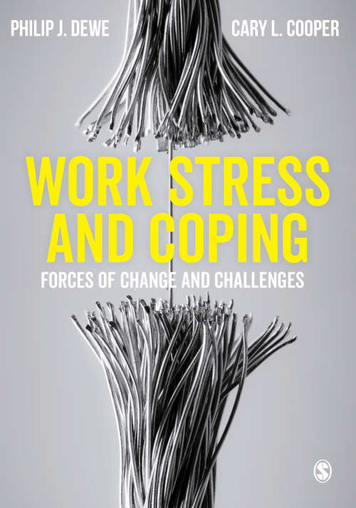 Book cover of Work Stress and Coping: Forces of Change and Challenges