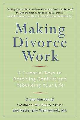 Book cover of Making Divorce Work