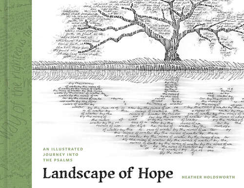 Book cover of Landscape of Hope: An Illustrated Journey Into the Psalms