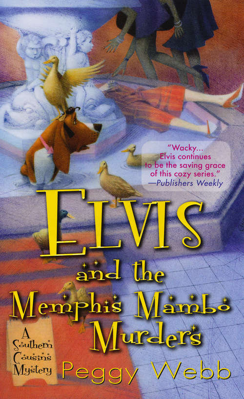 Book cover of Elvis and the Memphis Mambo Murders