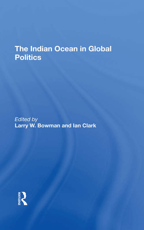 The Indian Ocean In Global Politics