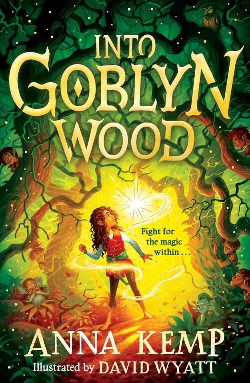 Book cover of Into Goblyn Wood (A Goblyn Wood Adventure #1)