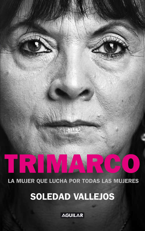 Book cover of Trimarco: La mujer que lucha por todas las mujeres