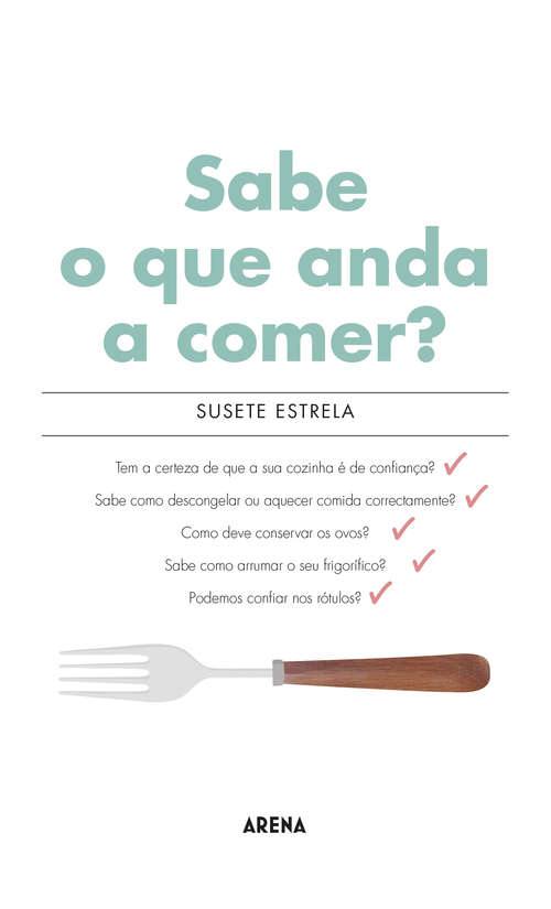 Book cover of Sabe o Que Anda a Comer?
