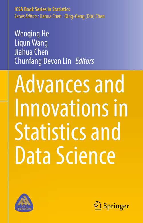 Book cover of Advances and Innovations in Statistics and Data Science (1st ed. 2022) (ICSA Book Series in Statistics)