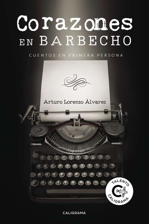 Book cover of Corazones en barbecho