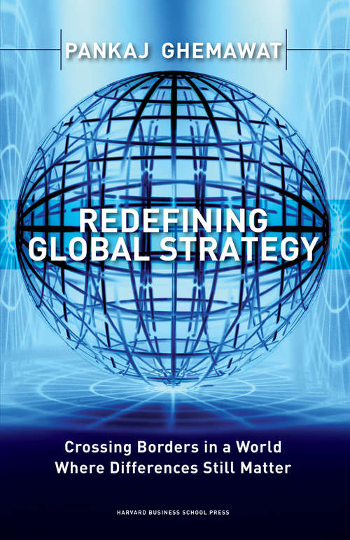 Book cover of Redefining Global Strategy