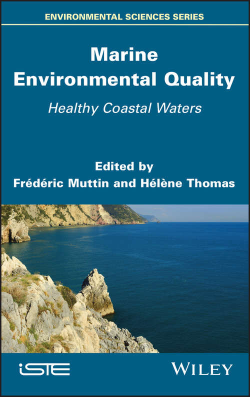 Marine Environmental Quality: Healthy Coastal Waters