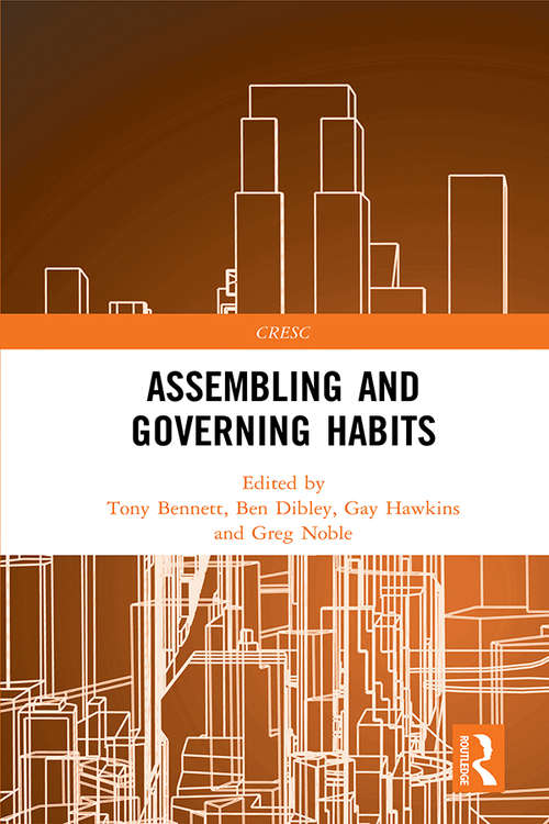 Assembling and Governing Habits (CRESC)