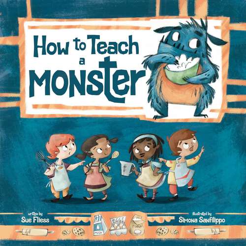 Book cover of How to Teach a Monster (Magical Creatures and Crafts)