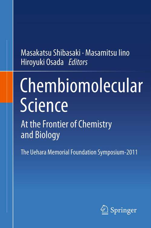 Book cover of Chembiomolecular Science: At the Frontier of Chemistry and Biology
