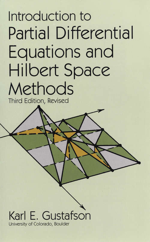 Book cover of Introduction to Partial Differential Equations and Hilbert Space Methods