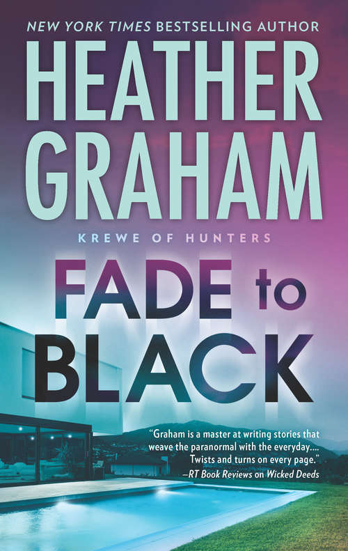 Book cover of Fade to Black (Krewe of Hunters #24)