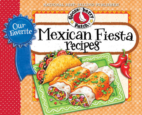 Book cover of Our Favorite Mexican Fiesta Recipes