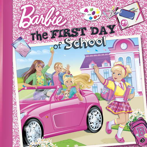 Book cover of The First Day of School (Barbie)