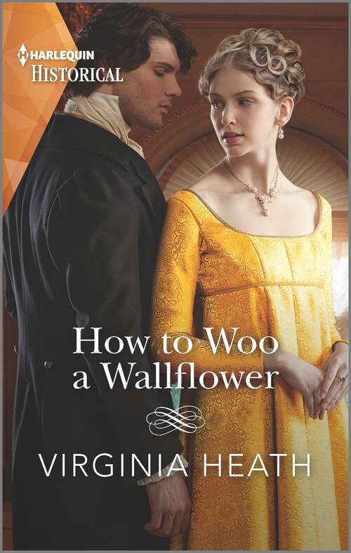 Book cover of How to Woo a Wallflower (Society's Most Scandalous #1)