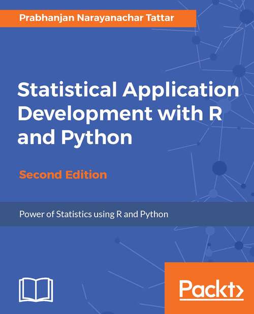 Book cover of Statistical Application Development with R and Python - Second Edition