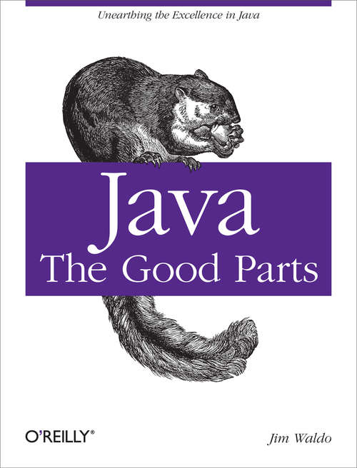 Book cover of Java: Unearthing the Excellence in Java