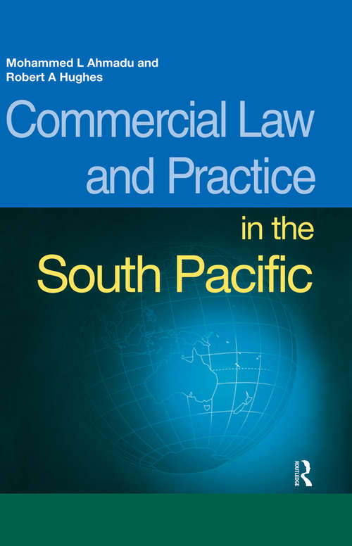 Commercial Law and Practice in the South Pacific (South Pacific Law)