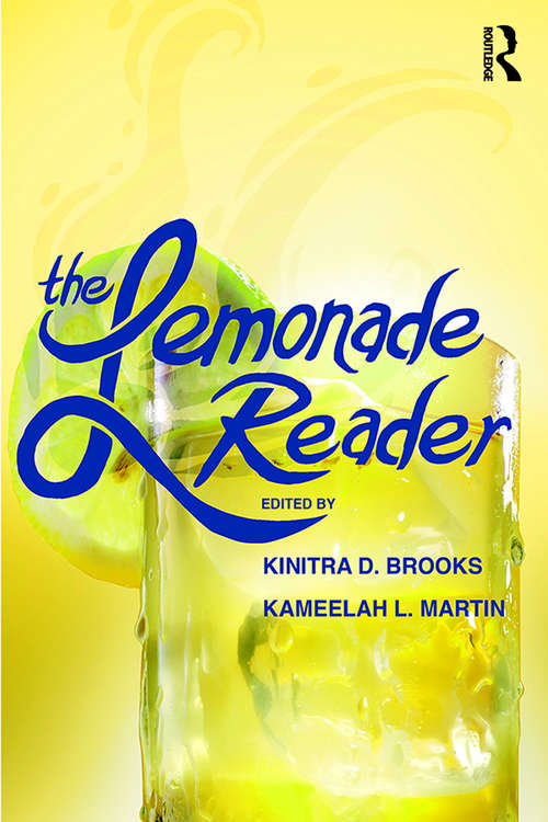 Book cover of The Lemonade Reader: Beyoncé, Black Feminism and Spirituality