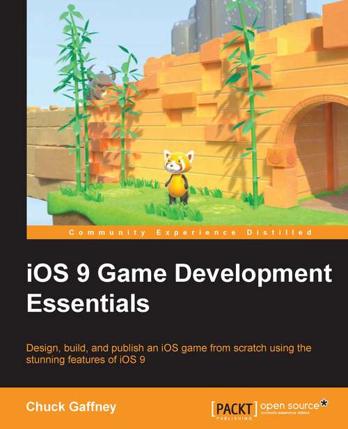 Book cover of iOS 9 Game Development Essentials