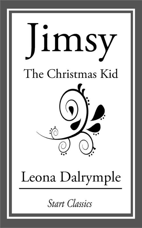 Book cover of Jimsy: The Christmas Kid