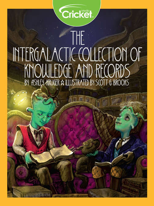 Book cover of The Intergalactic Collection of Knowledge and Records