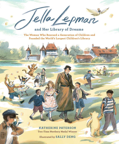 Book cover of Jella Lepman and Her Library of Dreams: The Woman Who Rescued a Generation of Children and Founded the World’s Largest Children’s Library