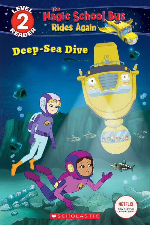 Book cover of Deep-Sea Dive (Scholastic Reader, Level 2)